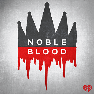 noble blood famous females podcast